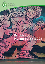 Tranemo Fritids- & Kulturguide 2025